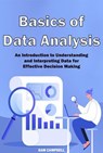 Basics of Data Analysis - Sam Campbell - 9798230732785