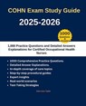 COHN Exam Study Guide 2025-2026 :1,000 Practice Questions and Detailed Answers Explanations for Certified Occupational Health Nurses - Jose Larry Taylor - 9798230803386