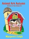 Animal Ark Autumn - Margaret Eleanor Leigh - 9798231016648