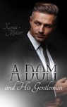 A Dom and His Gentleman - Xenia Melzer - 9798231072705