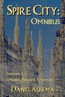 Spire City: Omnibus - Daniel Ausema - 9798231417223