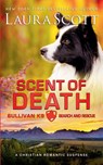Scent of Death - Laura Scott - 9798231437665
