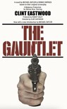The Gauntlet: The Novelization - Michael Butler ; Dennis Shryack - 9798231442195