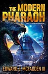 The Modern Pharaoh - Edward J. McFadden III - 9798231463237