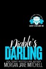 Diablo's Darling - Morgan Jane Mitchell - 9798231759521