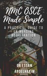 NMC OSCE Made Simple - Essam Abdelhakim - 9798231761586