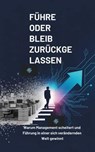 Führe Oder Bleib Zurückgelassen - I. H. Zaim ; Marcus Sterling - 9798231880621