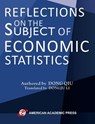 Reflections on the Subject of Economic Statistics - DONG QIU ; Dongju Li - 9798232502089