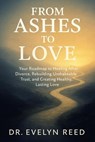 From Ashes to Love - Claire Donnelly - 9798232674922