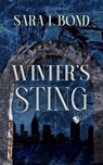 Winter's Sting - Sara T. Bond - 9798232977986