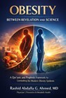 Obesity between science and Revelation - Rashid Ahmed - 9798233028441