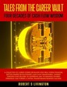Tales From the Career Vault - Robert S Livingston - 9798233078996