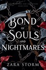 Bond of Souls and Nightmares - Zara Storm - 9798233140723
