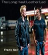 The Long Haul: Leather Lad - Frank Sol - 9798233184482