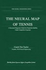 The Neural Map of Tennis - Tim Taylor - 9798233261442