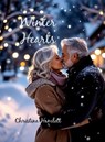 Winter Hearts - Christina Hamlett - 9798233273100