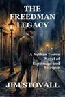 The Freedman Legacy - Jim Stovall - 9798233289279