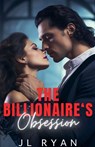 The Billionaire's Obsession - J. L. Ryan - 9798233400711