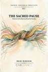 The Sacred Pause - Moire McMeekin - 9798233403705
