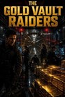 The Gold Vault Raiders - Marcus Sterling - 9798233562341