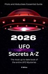 2026 UFO Secrets A-Z - R. White - 9798233599460