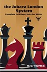 the Jobava London System; Complete 1.d4 Repertoire for White - Özer Mumcu - 9798233638305
