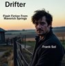 Drifter - Frank Sol - 9798233716454