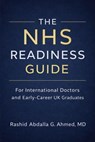 The NHS Readiness Guide - Rashid Ahmed - 9798233792311
