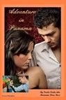 Adventure in Panama - Marianne Dora Rose (also known as Paula Freda) - 9798233806605