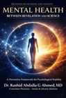 Mental Health Between Revelation and Science - Rashid Ahmed - 9798233843853