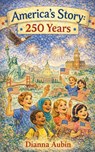 America's Story - Dianna Aubin - 9798233951671