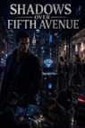 Shadows Over Fifth Avenue - Marcus Sterling - 9798235114418