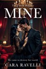 Mine - Cara Ravelli - 9798235391970