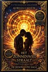 The Sun Wheel Shines DELUXE - DragonBean ; AURELIA CAELUM - 9798235444638
