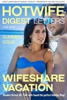 Hotwife Digest Letters: Summer Edition - Delores Swallows ; GK Grayson ; Hardison Parker ; Max Sebastian ; Paul Garland - 9798235514867