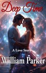 Deep Time - Bill Parker ; William Parker - 9798235539532