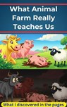 What Animal Farm Really Teaches Us - Paige Turner - 9798235598577