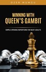 Winning With Queen's Gambit - Özer Mumcu - 9798235628830