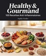 100 Recettes Anti-Inflammatoires Sophie Verdier - Sophie Verdier - 9798235907843