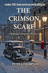 The Crimson Scarf - Peter G Thompson - 9798243459525