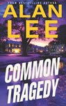 Common Tragedy - Alan Lee - 9798245173511