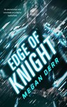 Edge of Knight - Megan Derr - 9798247389026