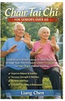Chen, L: Chair Tai Chi for Seniors Over 60 - Liang Chen - 9798257883033