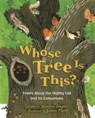 Whose Tree Is This?: Poems about the Mighty Oak and Its Companions - Marilyn Singer - 9798260507414