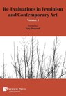Re-Evaluations in Feminism and Contemporary Art - Katy Deepwell - 9798261600329
