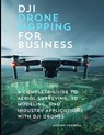 Voxwell, A: DJI Drone Mapping for Business - Adrian Voxwell - 9798264452314