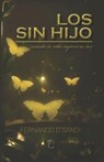 D´Sandi, F: SIN HIJO - Fernando D´Sandi - 9798265826299