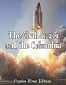 The Challenger and the Columbia: The History of the Space Shuttles that Suffered Disasters - Charles River - 9798266100695