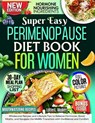Perimenopause Diet Book for Women: Wholesome Recipes and Lifestyle Tips to Balance Hormones, Boost Vitality, and Navigate the Midlife Transition with - Eddie E. Walker - 9798267650939