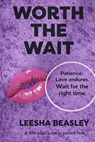 Worth The Wait - Leesha Beasley - 9798271397752